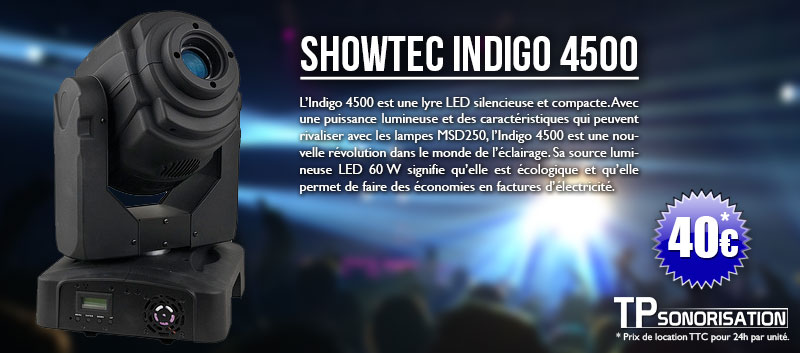 Location Showtec Indigo4500